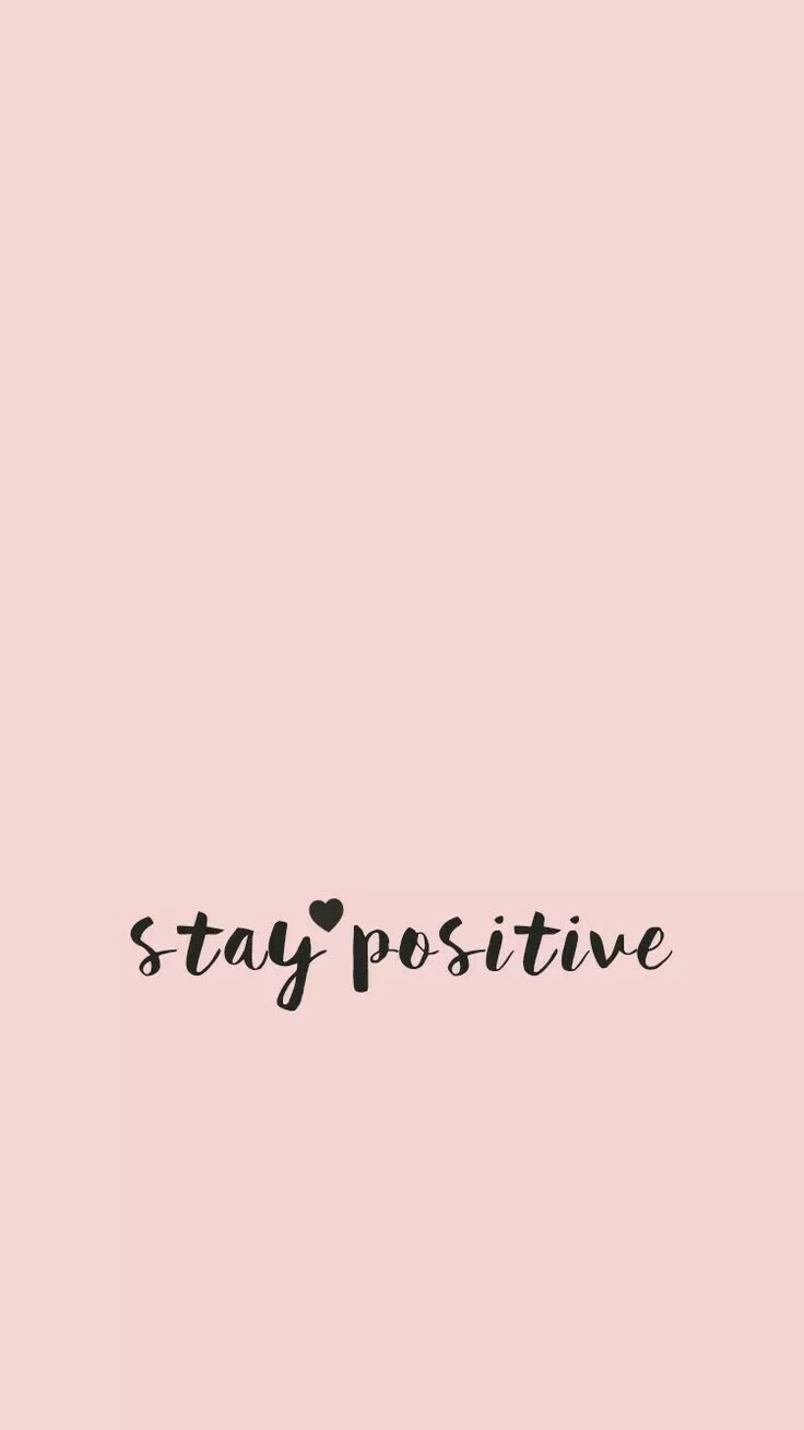 Stay Positive